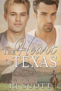 The Heart of Texas MM Romance RJ Scott Cowboys Ranches