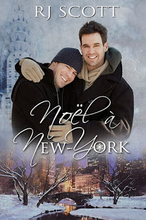 Noel a New York, French Translation, RJ Scott, MM Romance, New York Christmas