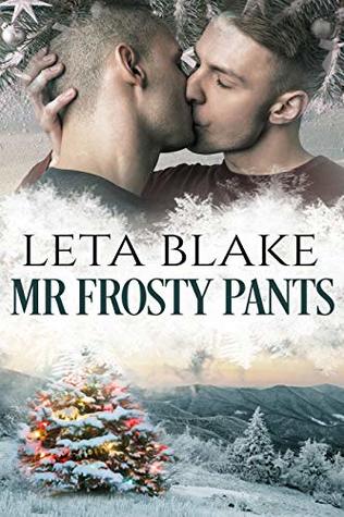 RJ SCOTT USA Today bestselling MM romance author Leta Blake Mr Frosty Pants