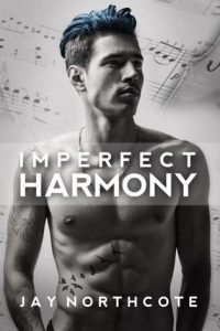 Imperfect Harmony, Jay Northcote, MM Romance 