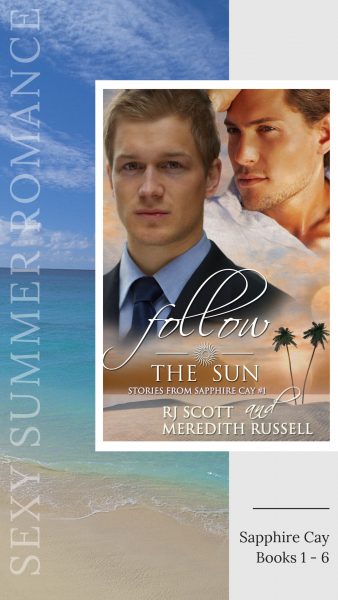 Sapphire Cay - RJ Scott & Meredith Russell, MM Romance Sexy Summer Romance 