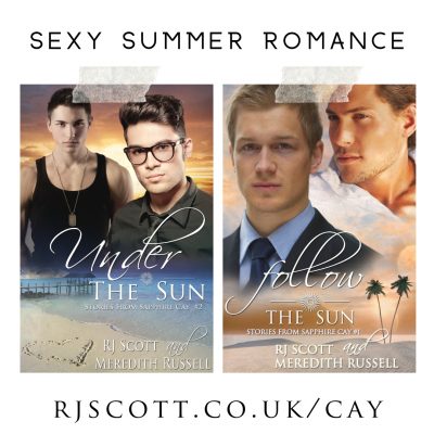 Kindle Unlimited - Amazon Exclusive - Sapphire Cay - RJ Scott & Meredith Russell, MM Romance Sexy Summer Romance