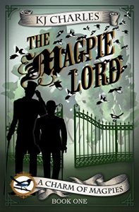 The Magpie Lord, KJ Charles, MM Romance, Historical