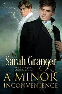 A Minor Inconvenience, Sarah Granger, MM Romance, Historical Romance