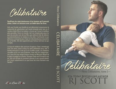 Célibataire - Pères Célibataires, tome 1 [Single] RJ SCOTT - mm romance
