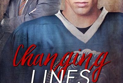 Changing Lines, Sports Romance, Hockey Romance, MM Romance, RJ Scott, VL Locey