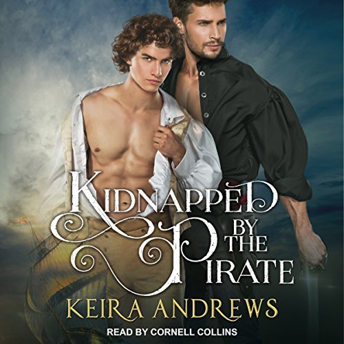 Keira Andrews, Kidnapped By The Pirate, Gay Romance
