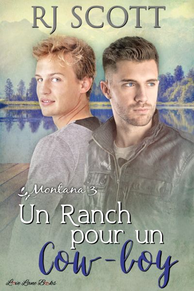 Un Ranch pour un Cow-boy MM Romance RJ Scott