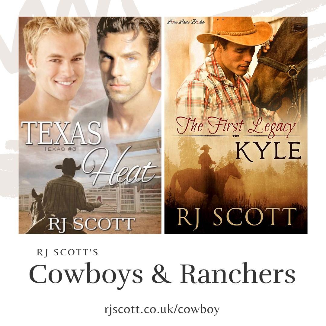 Cowboys and Ranchers from RJ Scott MM Romance Author