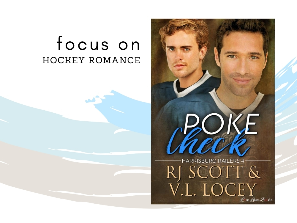 Focus on Poke Check Hockey Romance From RJ Scott