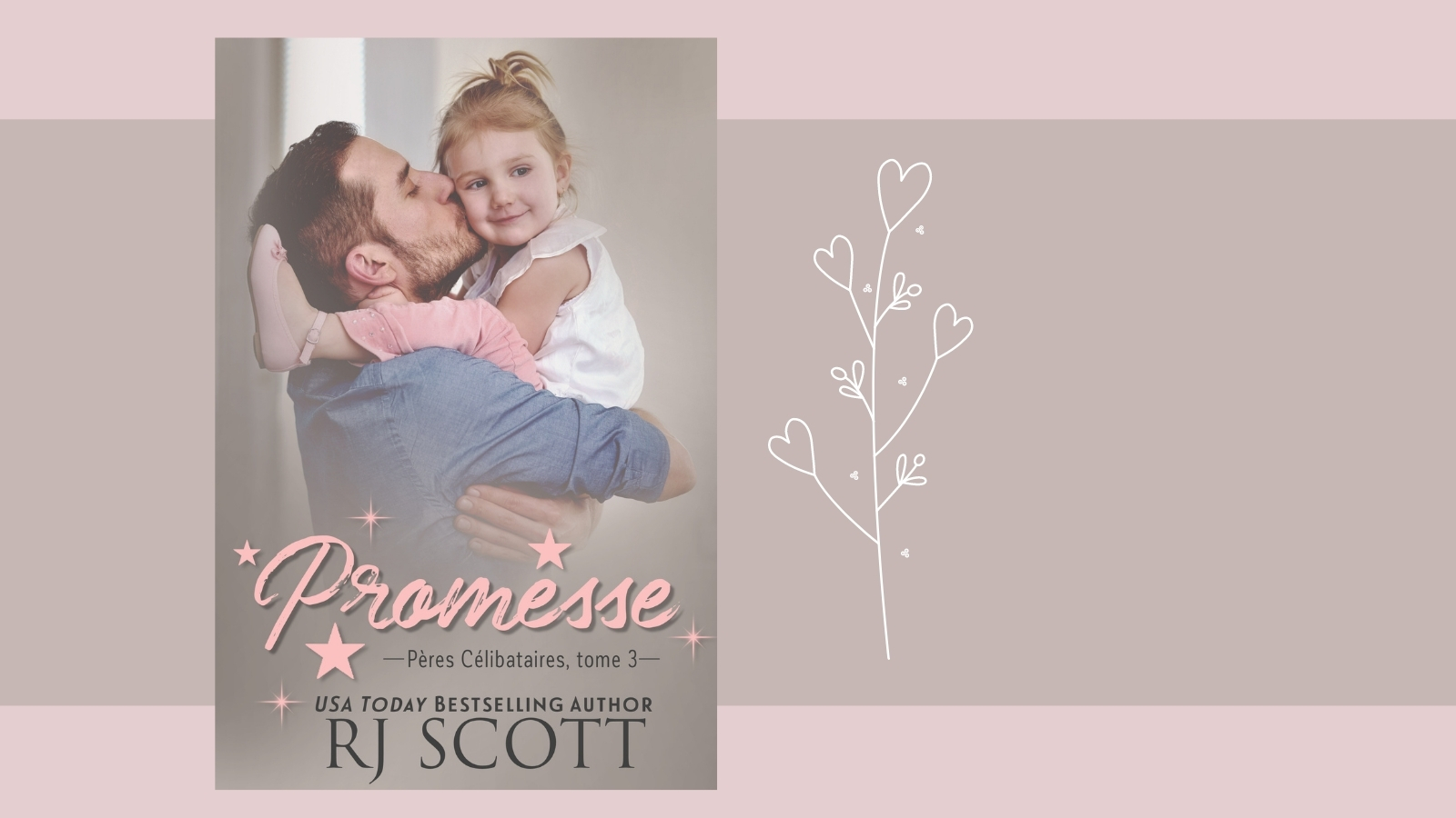 Single Dads 3 Promesse RJ Scott MM Romance