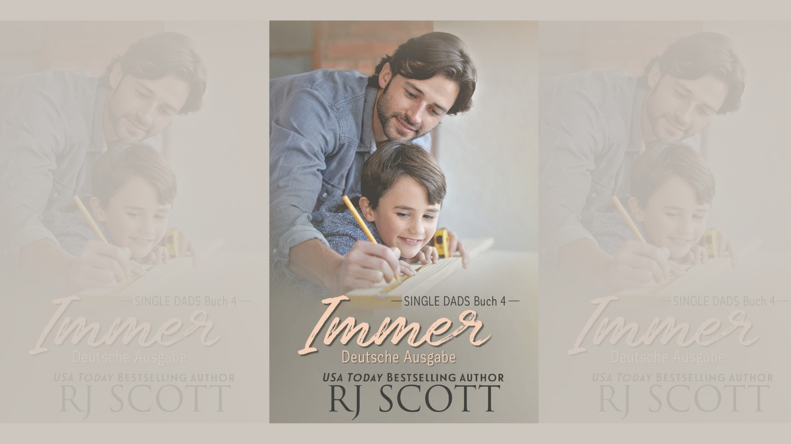 Immer Single Dad Serie RJ Scott MM Romance Author
