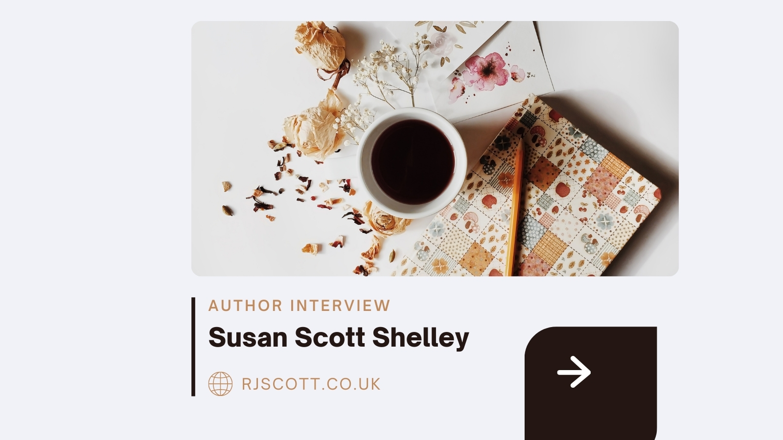 Author Interview Susan Scott Shelley