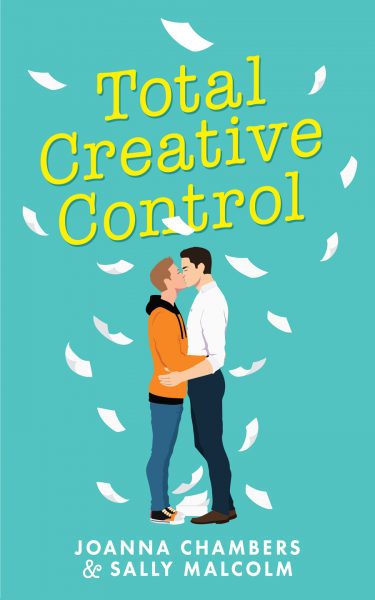 Total Creative Control - Joanna Chambers and Sally Malcolm