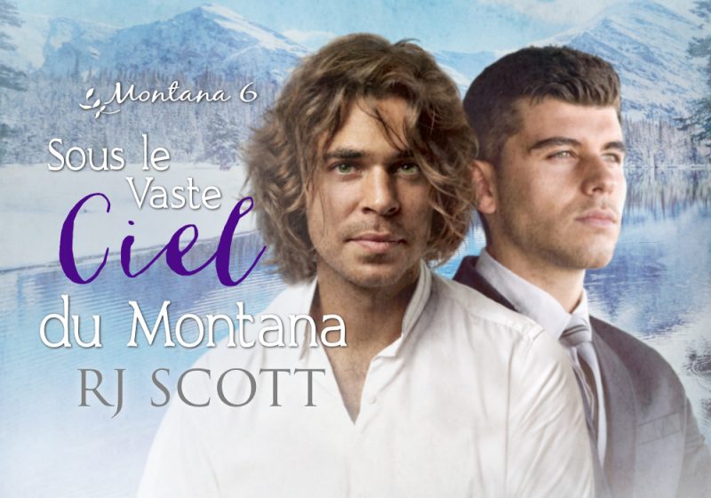 Sous le Vaste Ciel du Montana (Montana 6) RJ Scott MM Gay Romance