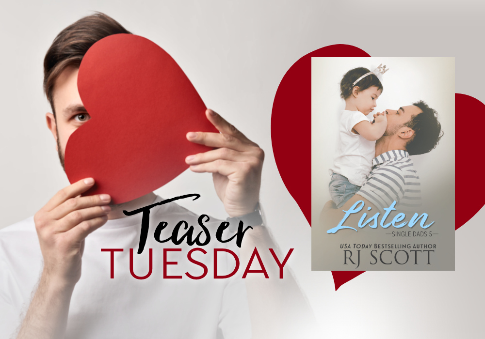 Teaser Tuesday MM Single Dads Romance RJ Scott