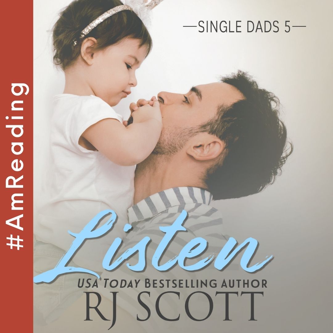 Listen - Single Dads 5 - RJ Scott