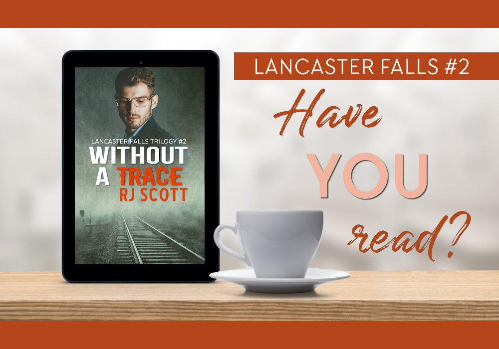 Have you read Lancaster Falls MM Suspense Romance RJ Scott