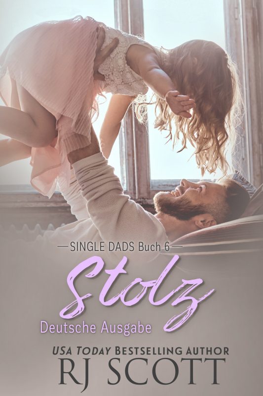 Stolz (Single Dads Buch 6)