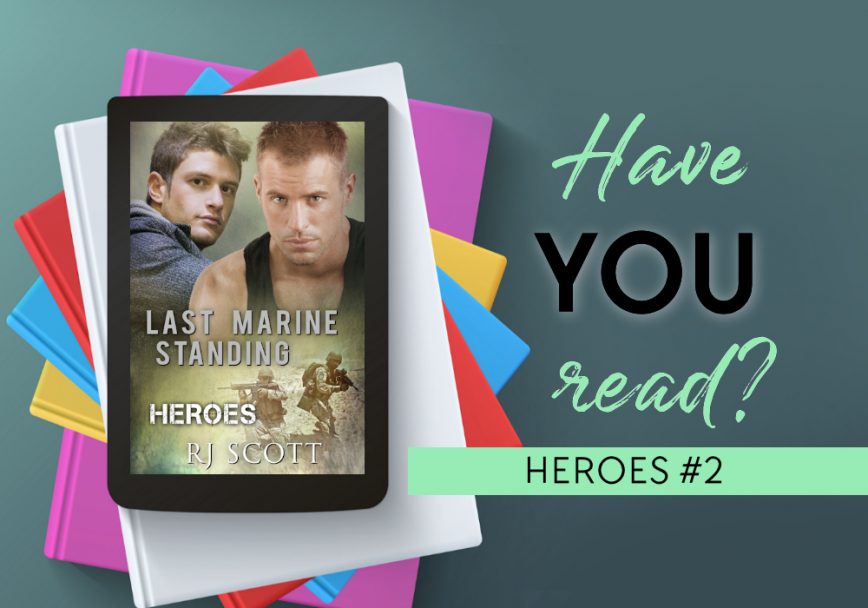 Have you read Heroes MM Action Romance RJ Scott
