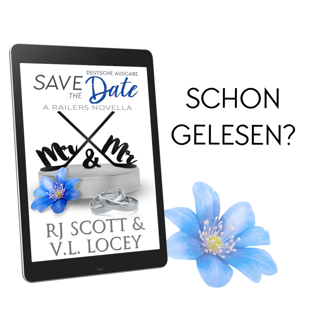Save the Date (Deutsche Ausgabe) RJ Scott & VL Locey