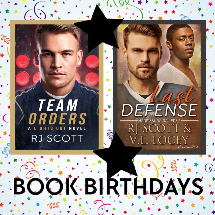 Happy Book Birthday Team Orders and Last Defense!