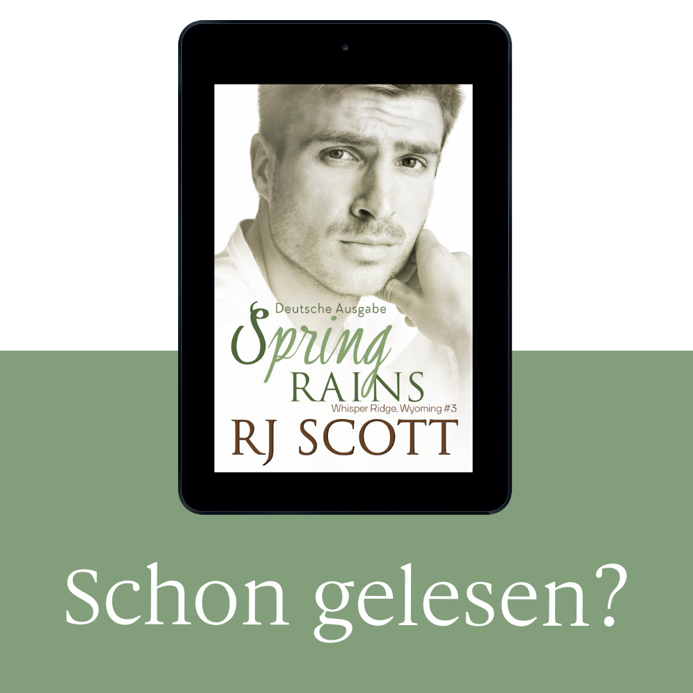 Spring Rains (Deutsche Ausgabe) RJ Scott MM Romance